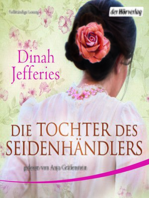 cover image of Die Tochter des Seidenhändlers